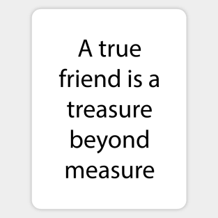 Friendship Quote 14 Magnet